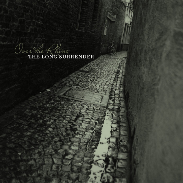 The Long Surrender - Over the Rhine